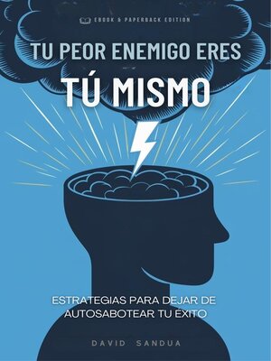 cover image of Tu Peor Enemigo Eres tú Mismo